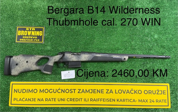 Bergara B14 Wilderness Thumbhole CAL. 270 WIN